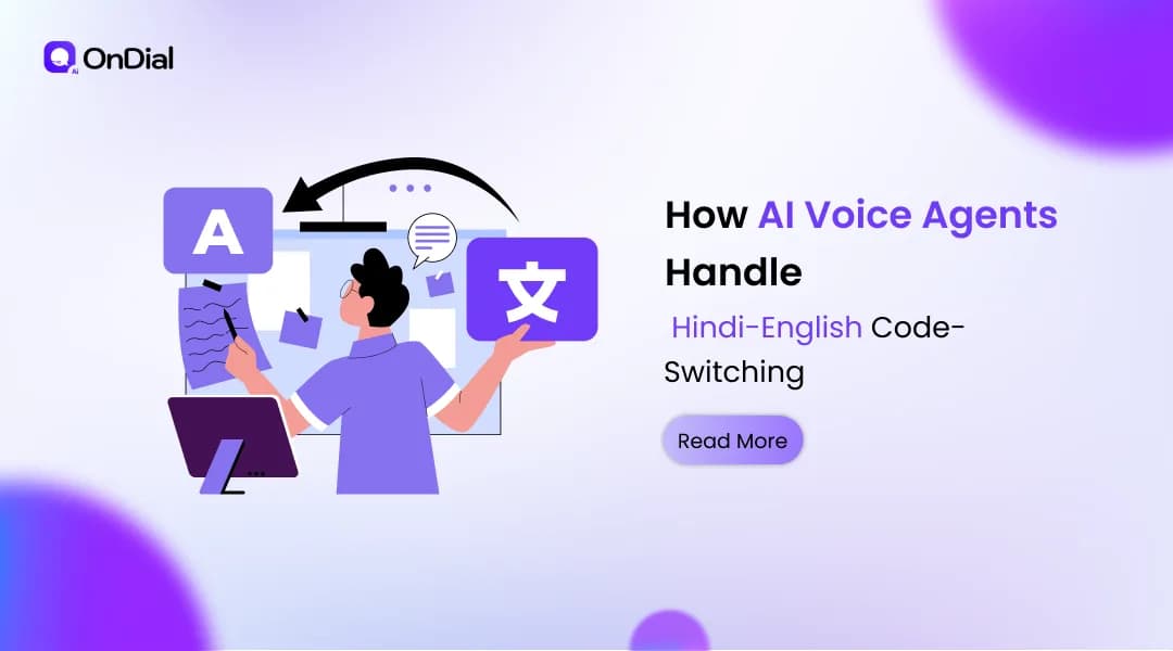 How AI Voice Agents Handle Hindi-English Code-Switching