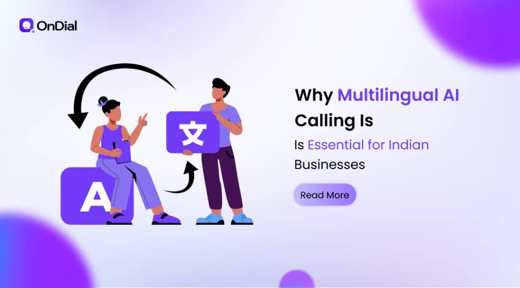 Why Multilingual AI Calling Is Essential for Indian Businesses